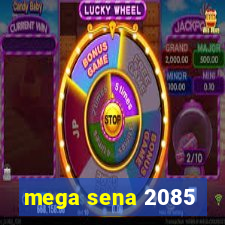 mega sena 2085